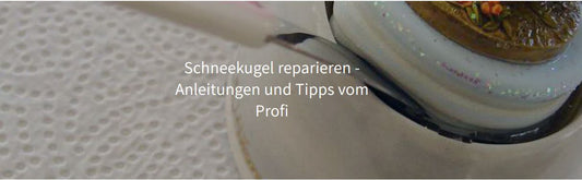 Hilfe vom Profi: Wenn die Schneekugel „krank“ wird – Unser Ratgeber zur Reparatur